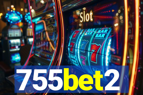 755bet2