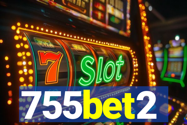 755bet2