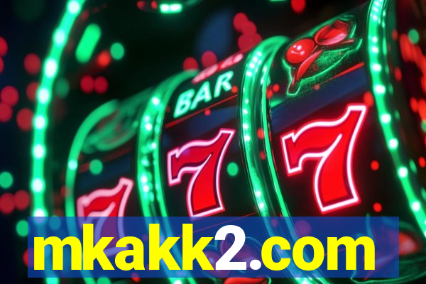 mkakk2.com
