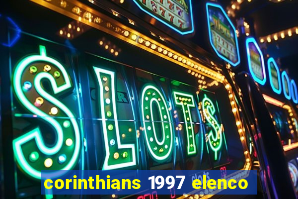 corinthians 1997 elenco