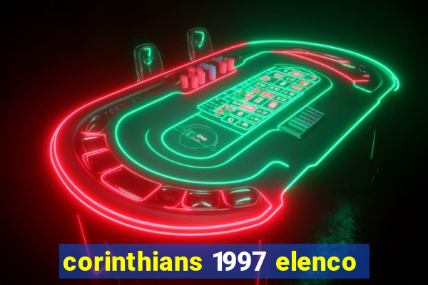 corinthians 1997 elenco