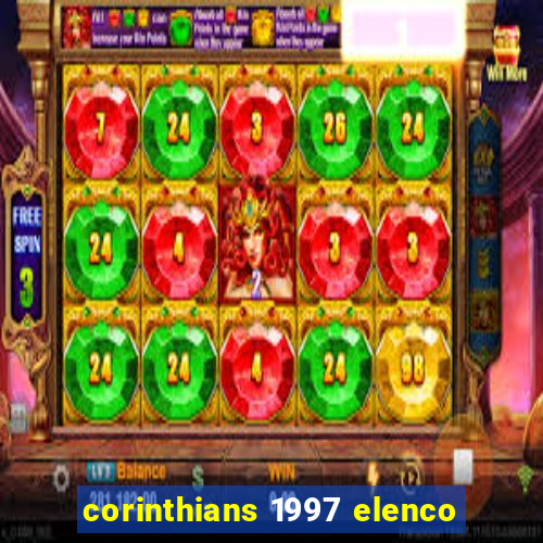 corinthians 1997 elenco