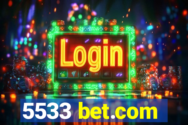 5533 bet.com