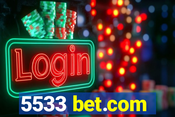 5533 bet.com