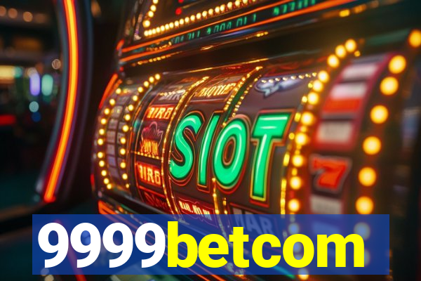 9999betcom