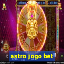 astro jogo bet