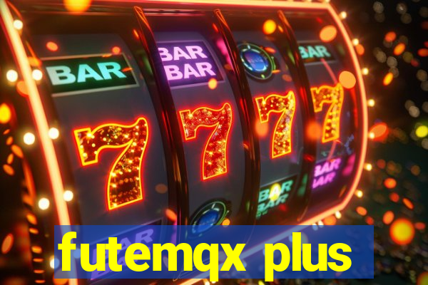 futemqx plus