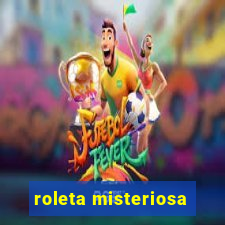 roleta misteriosa