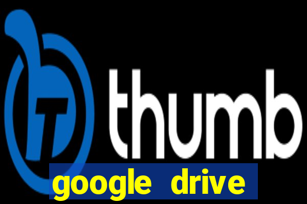 google drive windows 7