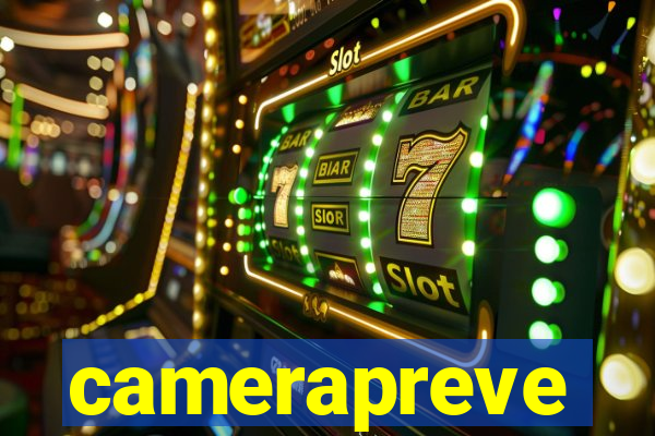 camerapreve