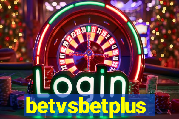 betvsbetplus