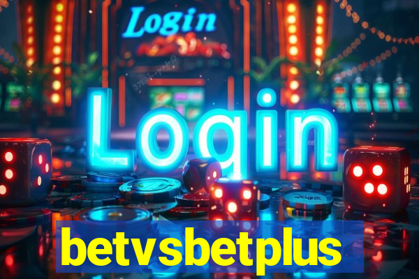 betvsbetplus