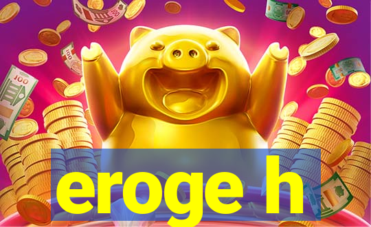 eroge h