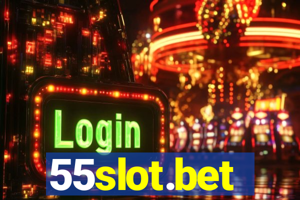 55slot.bet