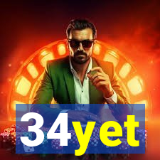 34yet