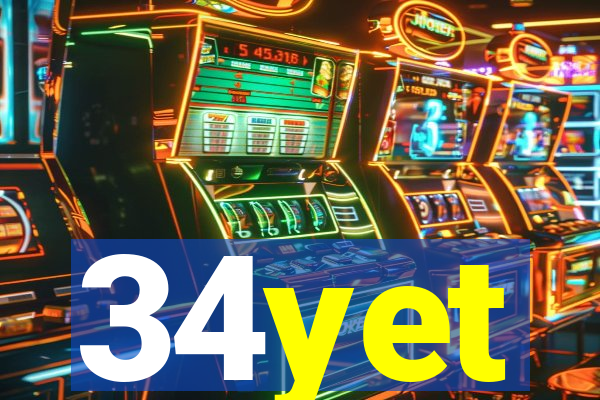 34yet