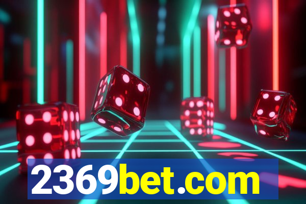 2369bet.com