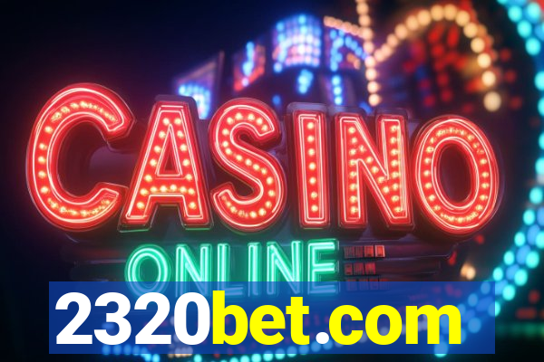 2320bet.com