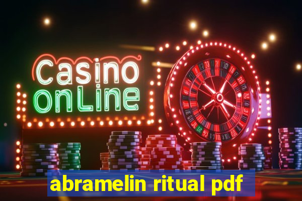 abramelin ritual pdf