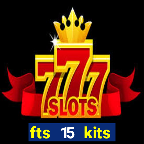 fts 15 kits borussia dortmund