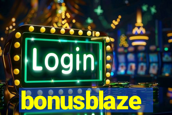 bonusblaze