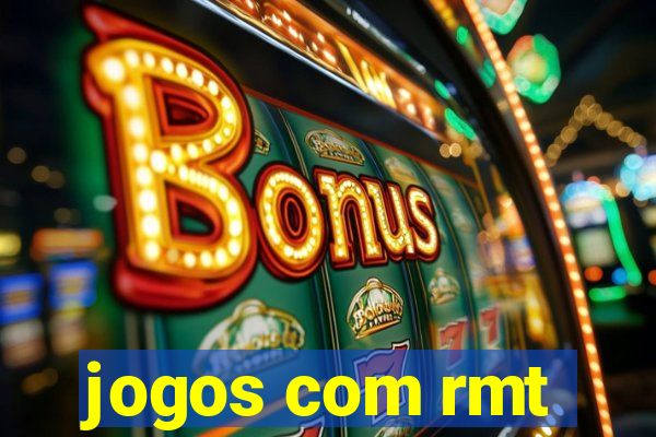 jogos com rmt