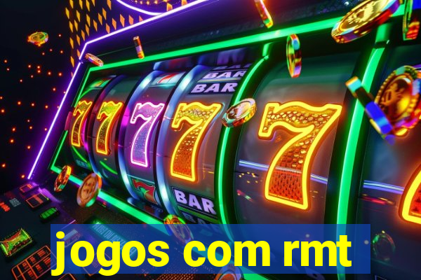 jogos com rmt