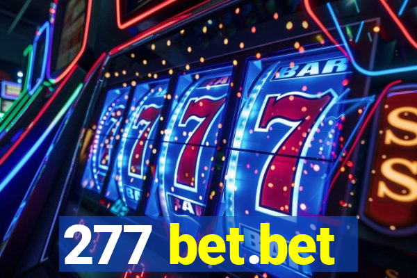 277 bet.bet