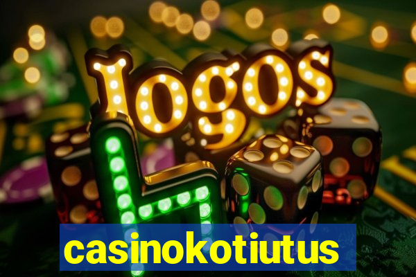 casinokotiutus