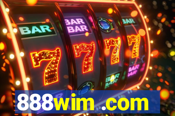 888wim .com