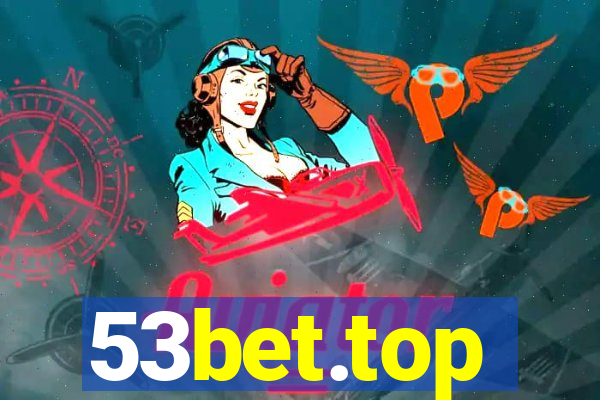 53bet.top
