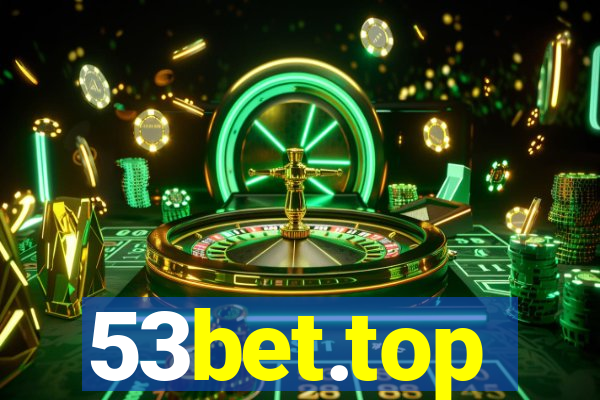 53bet.top