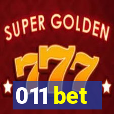 011 bet