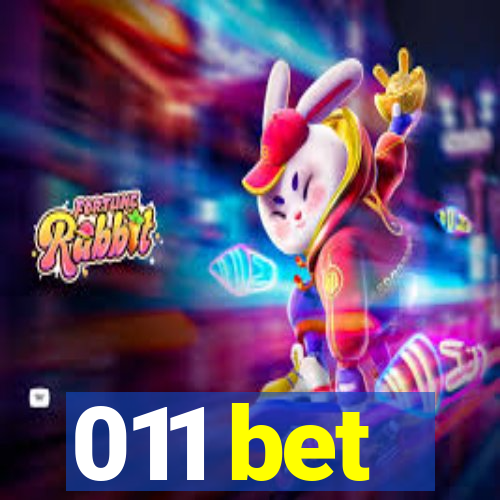011 bet