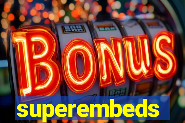 superembeds