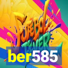 ber585