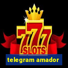 telegram amador