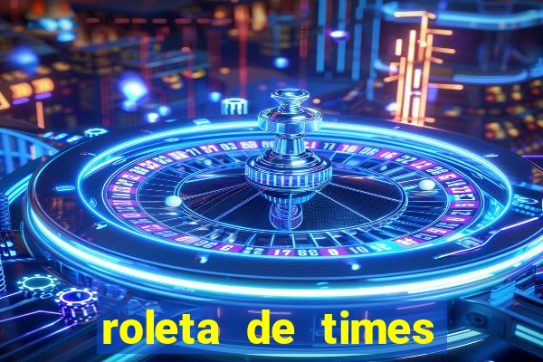 roleta de times europeus fifa 24