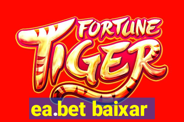 ea.bet baixar