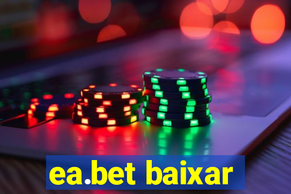 ea.bet baixar