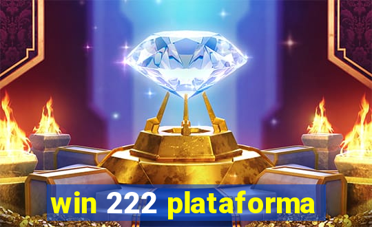 win 222 plataforma