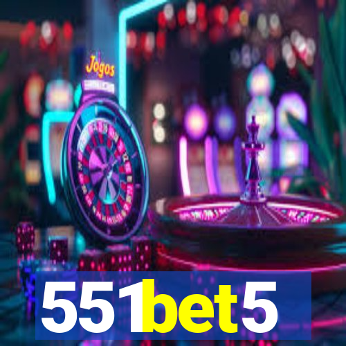 551bet5
