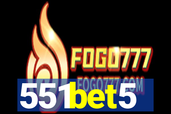 551bet5