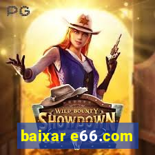 baixar e66.com