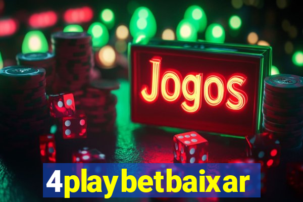 4playbetbaixar