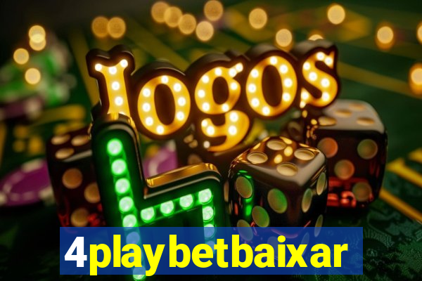 4playbetbaixar