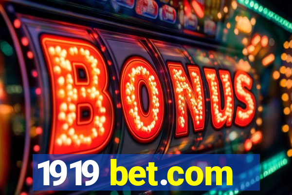 1919 bet.com