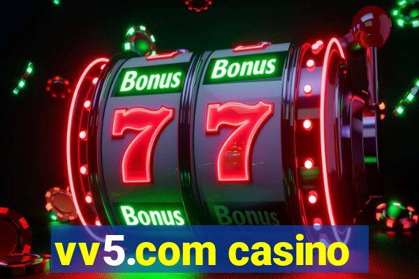 vv5.com casino
