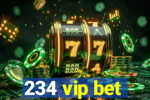 234 vip bet