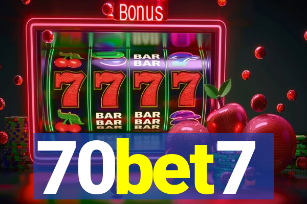70bet7
